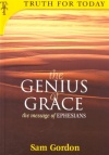 Genius of Grace: Ephesians 